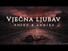 Embedded thumbnail for Pjesma o Bosko i Admira - Sarajevski Romeo i Julija