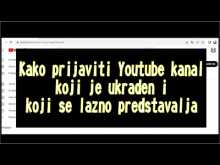 Embedded thumbnail for Kako prijaviti Youtube kanal koji je ukradeni i koji se lazno predstavalja
