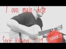 Embedded thumbnail for I ovo malo duše - Serif Konjevic 2019 - Cover